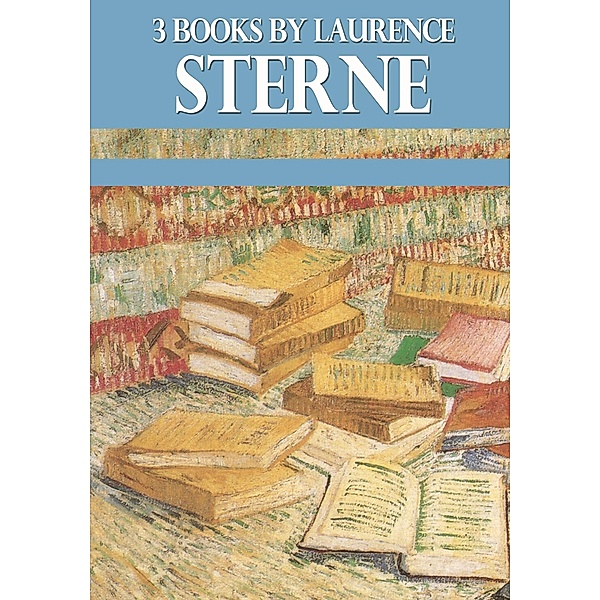 3 Books By Laurence Sterne / eBookIt.com, Laurence Sterne