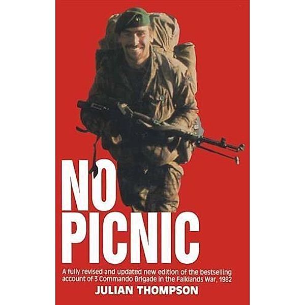 3 Commando Brigade in the Falklands, Julian Thomson