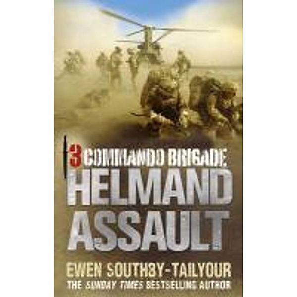 3 Commando: Helmand Assault, Ewen Southby-Tailyour