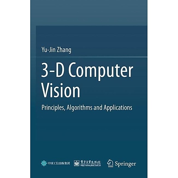 3-D Computer Vision, Yu-Jin Zhang