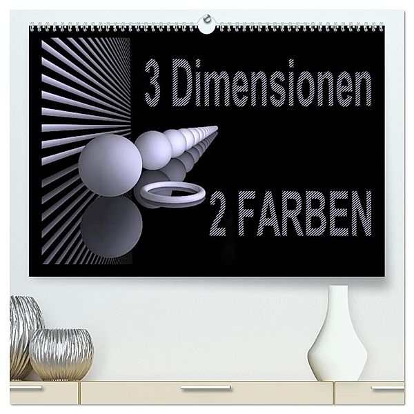 3 Dimensionen - 2 Farben (hochwertiger Premium Wandkalender 2024 DIN A2 quer), Kunstdruck in Hochglanz, IssaBild
