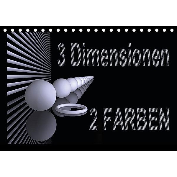 3 Dimensionen - 2 Farben (Tischkalender 2017 DIN A5 quer), IssaBild