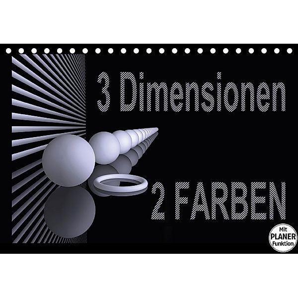 3 Dimensionen - 2 Farben (Tischkalender 2018 DIN A5 quer) Dieser erfolgreiche Kalender wurde dieses Jahr mit gleichen Bi, IssaBild