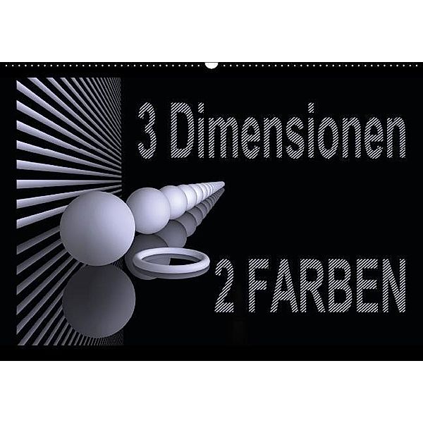 3 Dimensionen - 2 Farben (Wandkalender 2017 DIN A2 quer), IssaBild