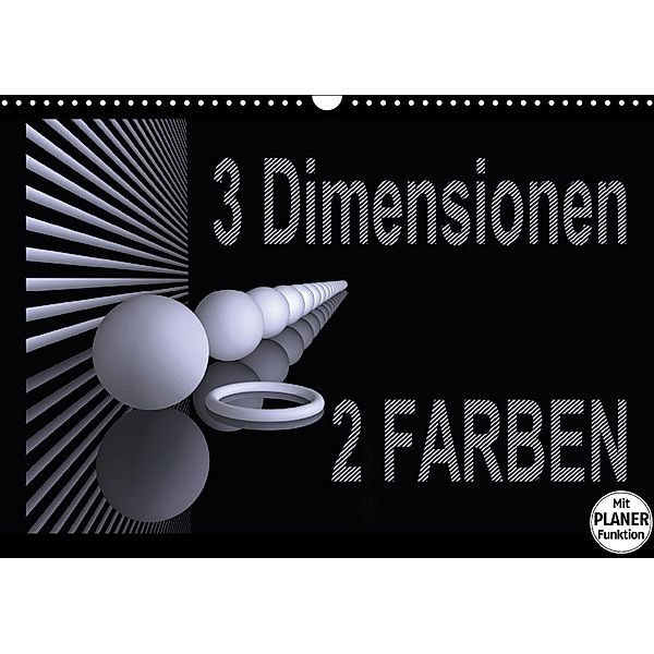 3 Dimensionen - 2 Farben (Wandkalender 2018 DIN A3 quer) Dieser erfolgreiche Kalender wurde dieses Jahr mit gleichen Bil, IssaBild