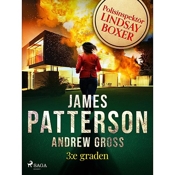 3:e graden / Polisinspektör Lindsay Boxer Bd.3, James Patterson, Andrew Gross