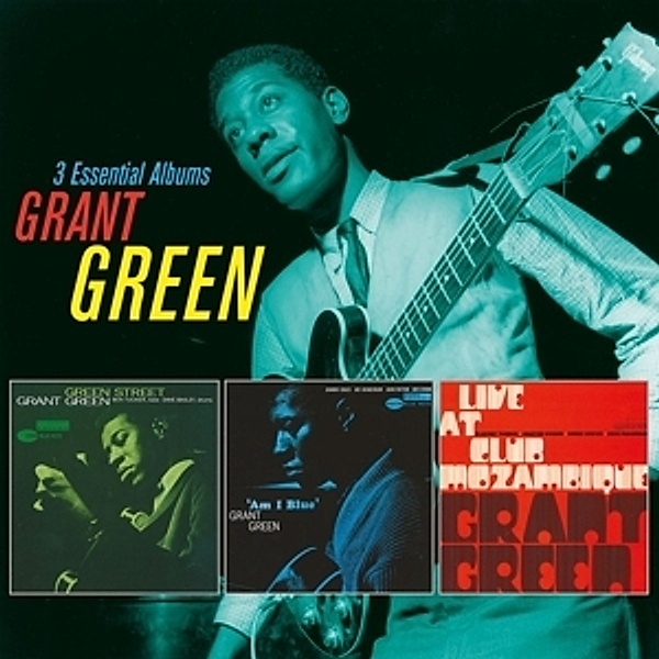 3 Essential Albums, Grant Green