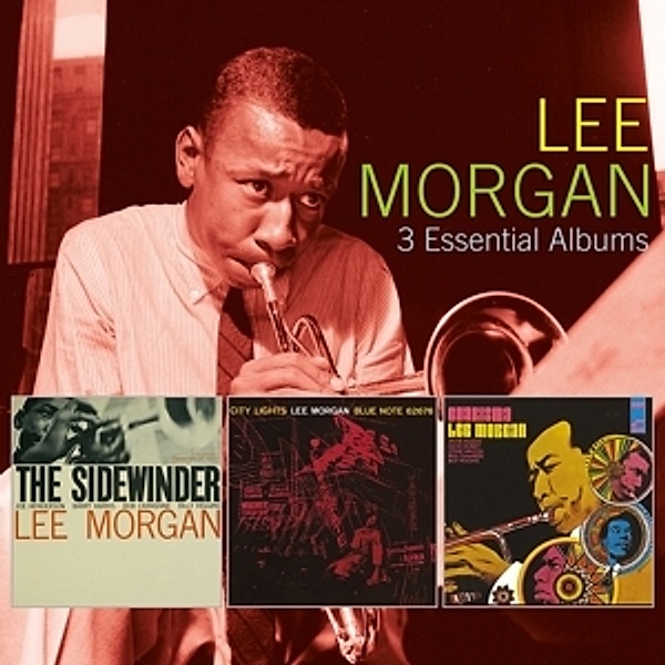 3 Essential Albums, Lee Morgan
