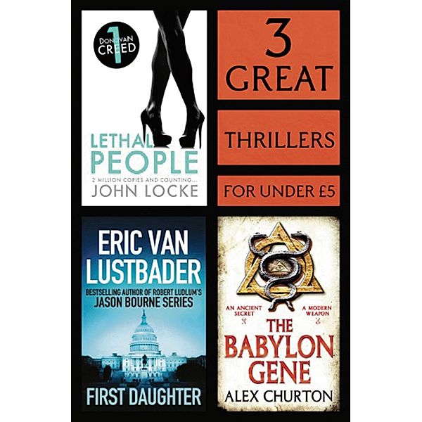 3 Great Thrillers, Eric Van Lustbader, Alex Churton, John Locke