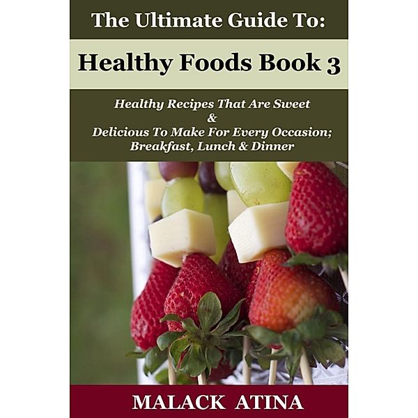 3: Healthy Foods Book 3, Dorothy Mohl