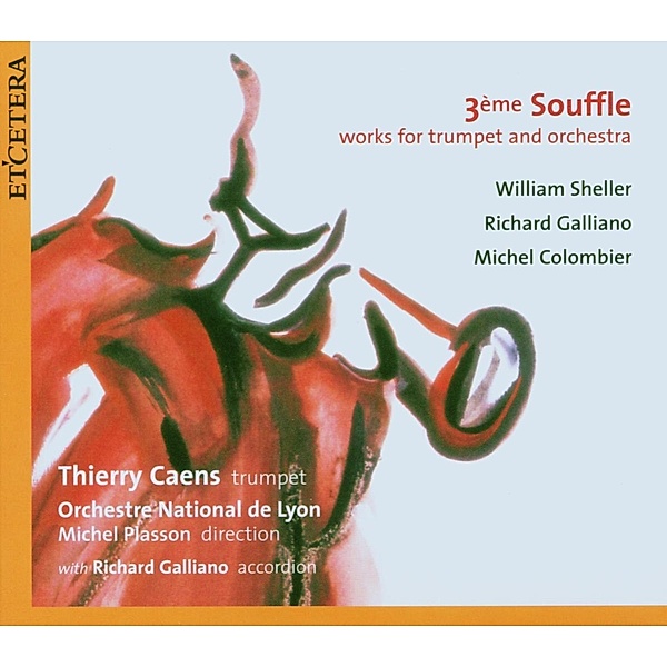 3 Ieme Souffle, Thierry Caens, Richard Galliano, Orchestre National