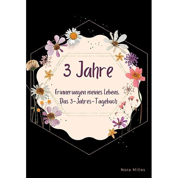 3 Jahre, Nora Milles, Anna Piok, Tatjana Dobslaw