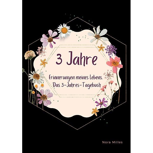 3 Jahre, Nora Milles, Anna Piok, Tatjana Dobslaw