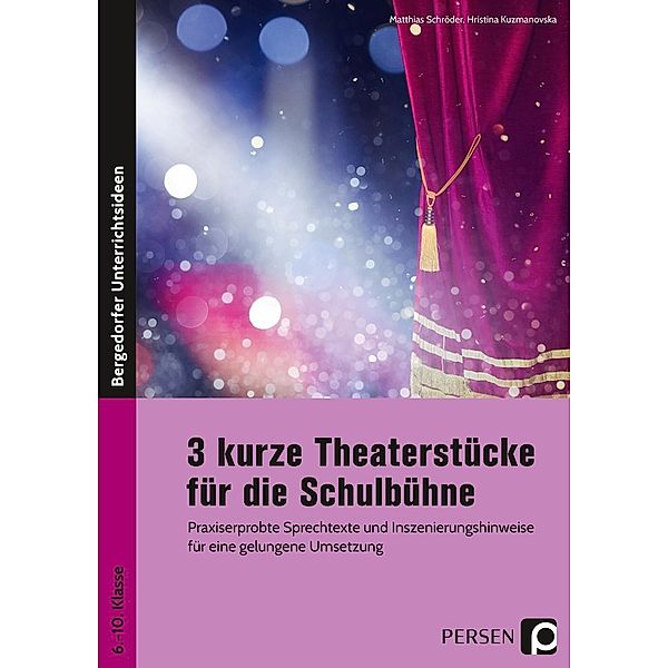 3 kurze Theaterstücke für die Schulbühne, Hristina Kuzmanovska, Matthias Schröder