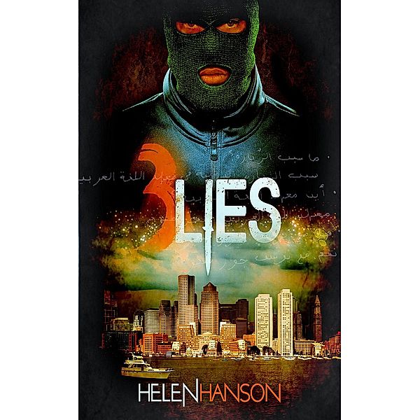 3 LIES, Helen Hanson