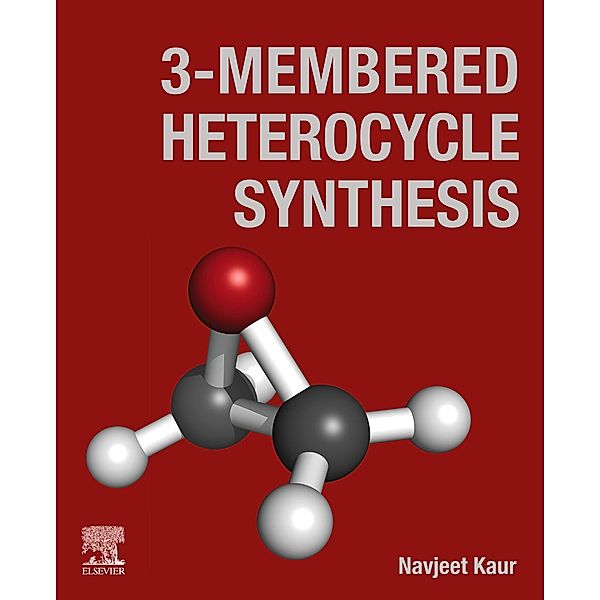 3-Membered Heterocycle Synthesis, Navjeet Kaur