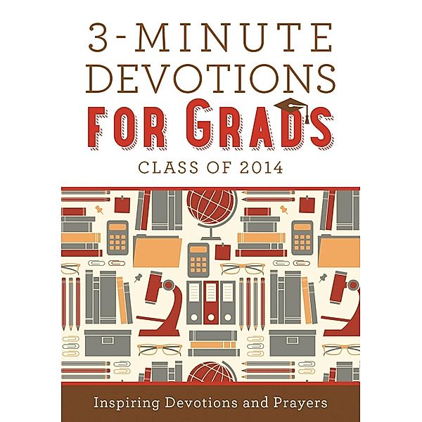 3-Minute Devotions for Grads, Compiled by Barbour Staff