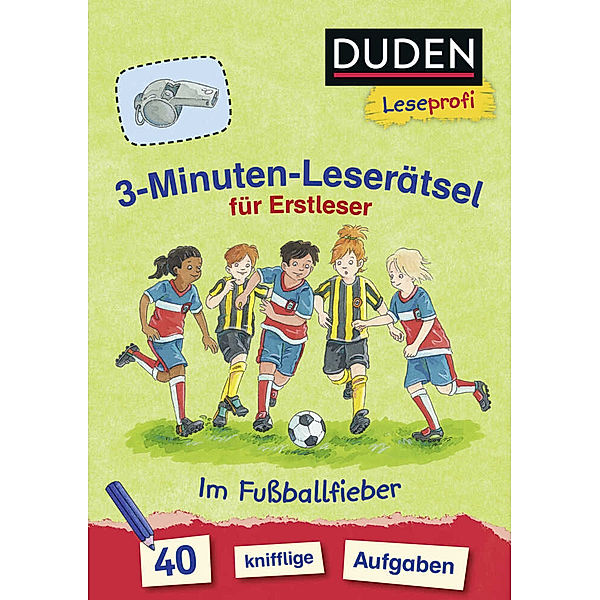 3-Minuten-Leserätsel für Erstleser: Im Fußballfieber, Susanna Moll