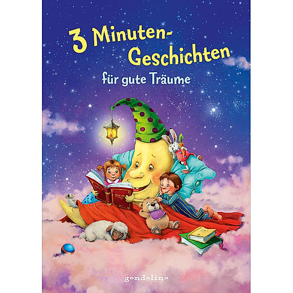 3 Minutengeschichten für gute Träume, Ingrid Kellner, Michael Schober, Ingrid Uebe, Maja von Vogel