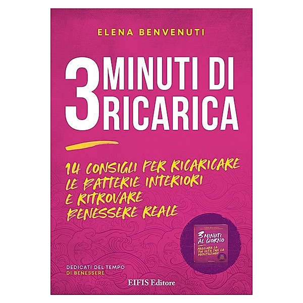 3 minuti di ricarica / Meditazione Bd.1, Elena Benvenuti