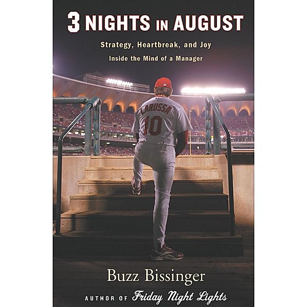 3 Nights in August, Buzz Bissinger