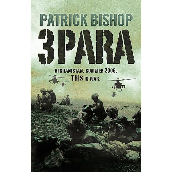 3 Para, Patrick Bishop