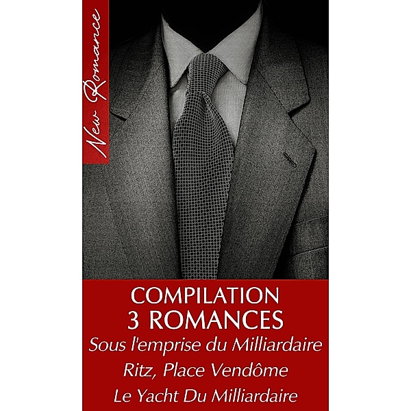 3 Romans de Milliardaires (New Romance), Analia Noir