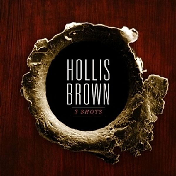 3 Shots, Hollis Brown