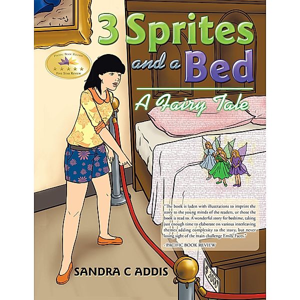 3 Sprites and a Bed, Sandra C Addis