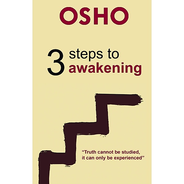 3 Steps to Awakening, Osho