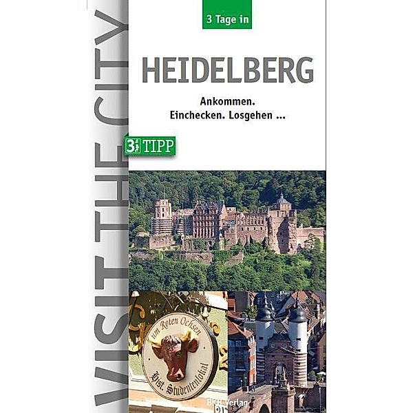 3 Tage in Heidelberg