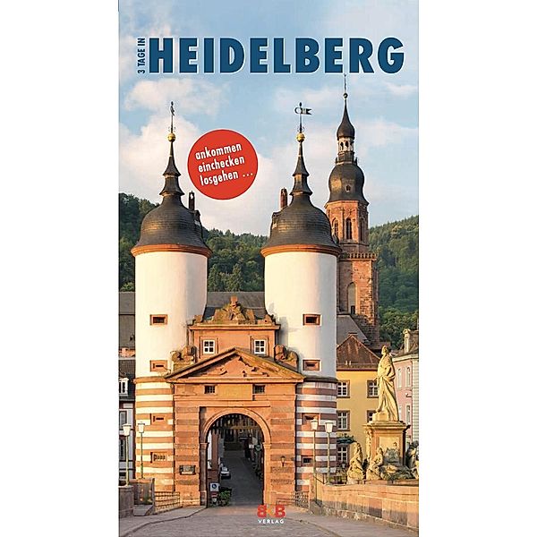 3 Tage in Heidelberg