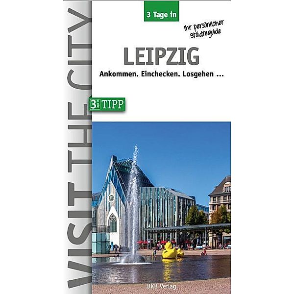 3 Tage in Leipzig