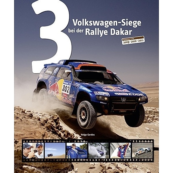 3 Volkswagen-Siege bei der Rallye Dakar, Helge Gerdes