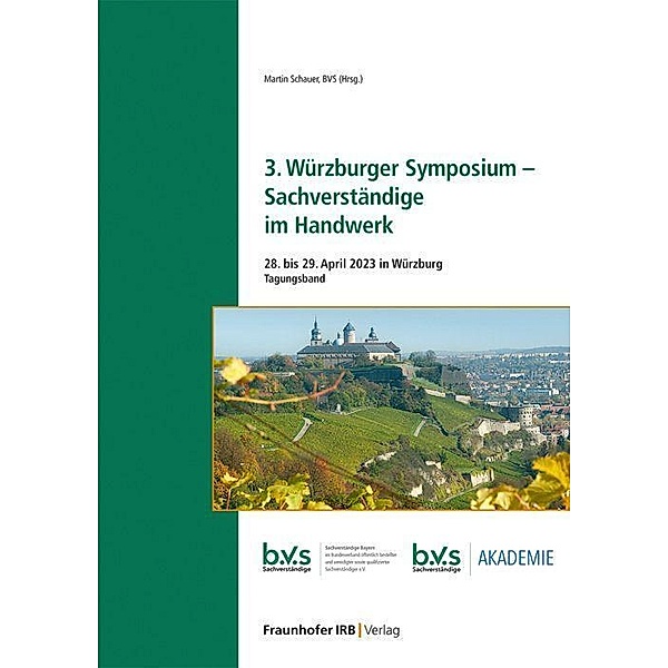 3. Würzburger Symposium - Sachverständige im Handwerk.