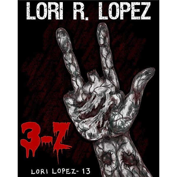 3-Z, Lori R. Lopez