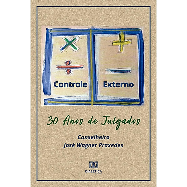 30 Anos de Julgados, José Wagner Praxedes