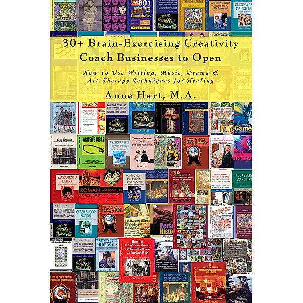 30+ Brain-Exercising Creativity Coach Businesses to Open, Anne Hart