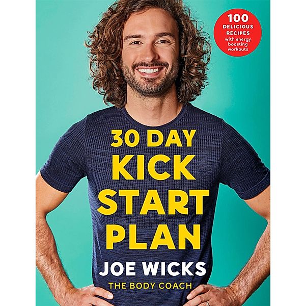 30 Day Kick Start Plan, Joe Wicks