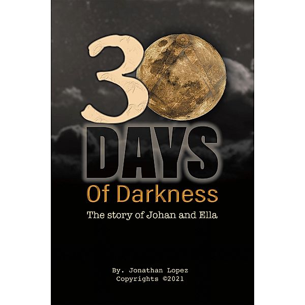 30 Days of Darkness, Jonathan Lopez