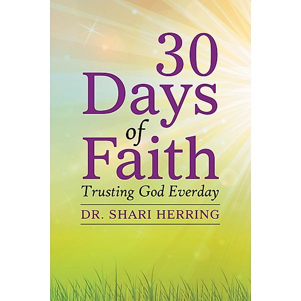 30 Days of Faith, Shari Herring