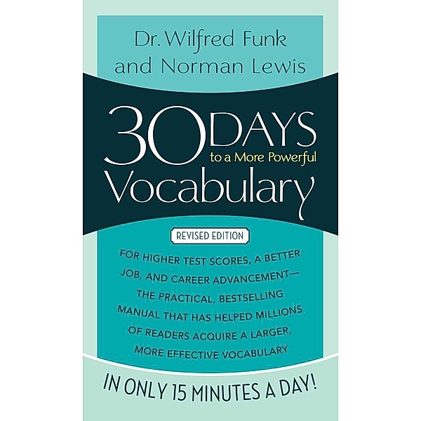 30 Days to a More Powerful Vocabulary, Norman Lewis, Wilfred Funk