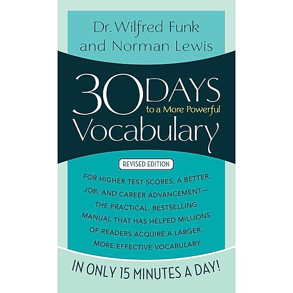 30 Days to a More Powerful Vocabulary, Norman Lewis, Wilfred Funk