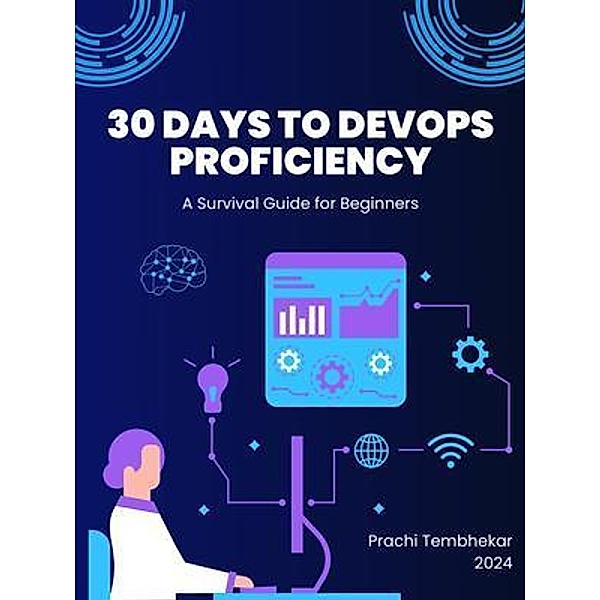 30 Days to DevOps Proficiency, Prachi Tembhekar