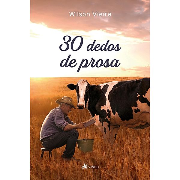 30 Dedos de Prosa, Wilson Vieira