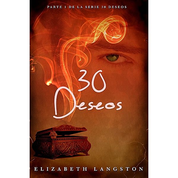 30 Deseos / FictionEtc Press, Elizabeth Langston