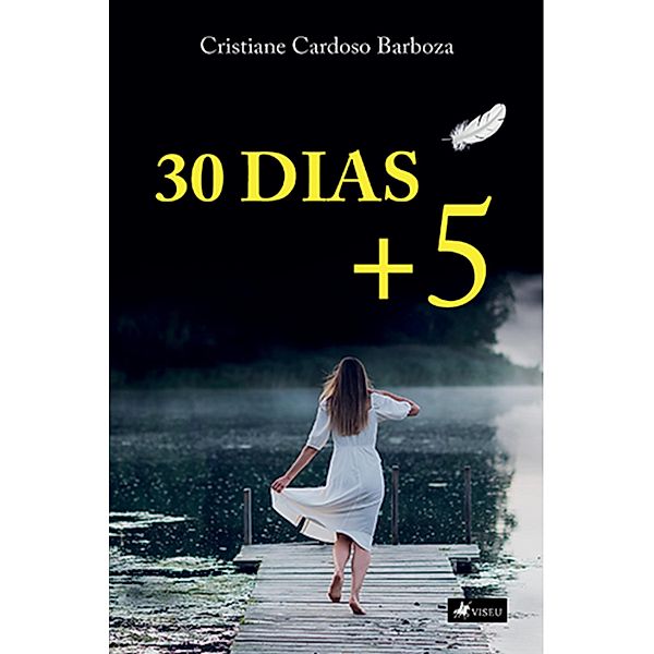 30 dias + 5, Cristiane Cardoso Barboza