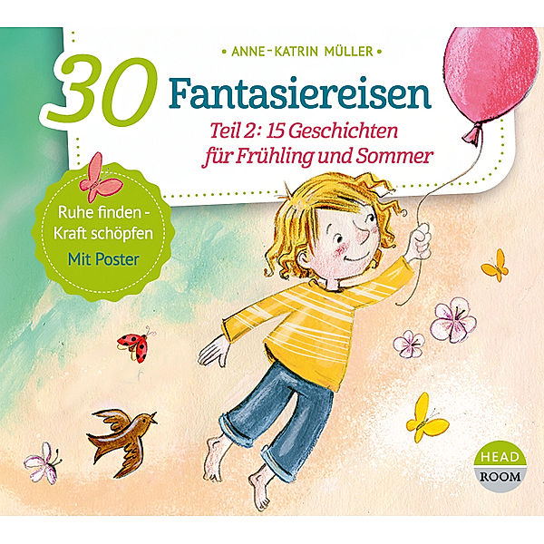 30 Fantasiereisen,1 Audio-CD, Anne-Katrin Müller