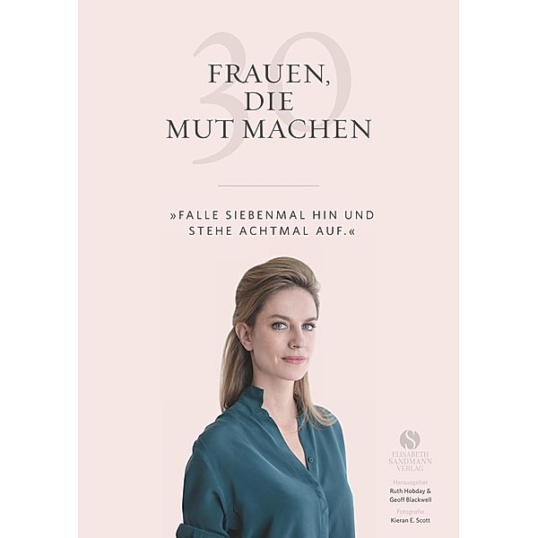 30 Frauen, die Mut machen