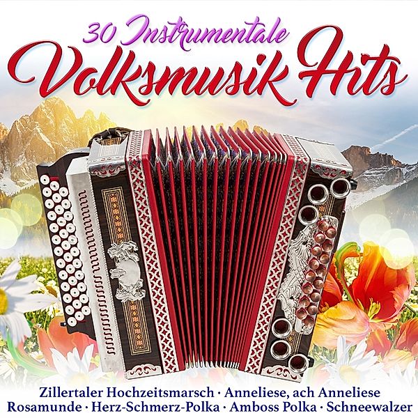 30 Instrumentale Volksmusik Hits, Diverse Interpreten